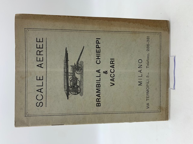 Scale aeree. Brambilla, Chieppi e Vaccari, Milano (Catalogo)